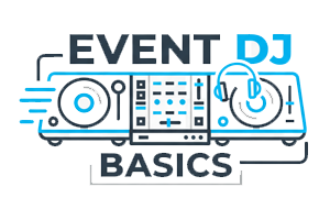 Illustration of DJ equipment with the text "Event DJ Basics" and a pair of headphones draped over a turntable.